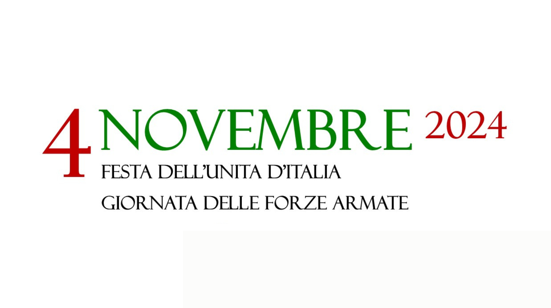 'Giornata dell'Unità Nazionale e delle Forze Armate" 4 NOVEMBRE 2024